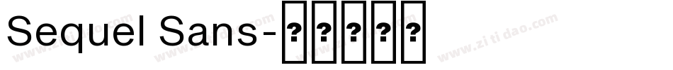 Sequel Sans字体转换